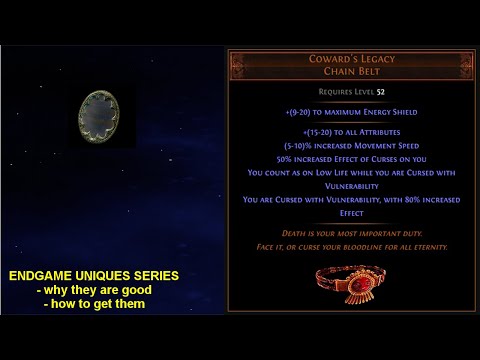 Endgame Uniques - Coward's Legacy - Why It's Good & How To Get it - Path of Exile POE