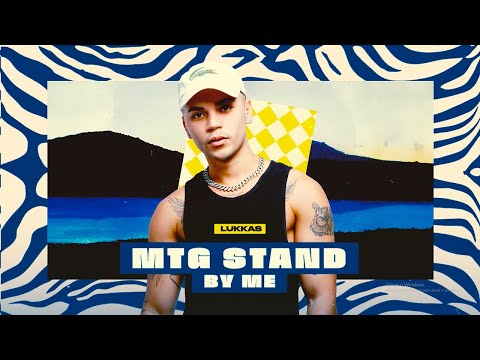 LUKKAS - MTG STAND BY ME