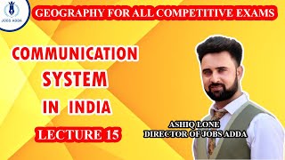 Geography of India (Communication System of India)