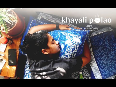 KHAYALI PULAO (2021) by Uttara Haridas