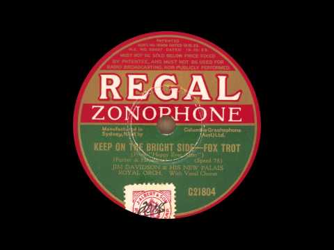 Jim Davidson and his New Palais Royal Orchestra - Keep On The Bright Side - 1933