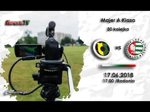 ZRYW RADONIA - NAPRZÓD ŻERNICA_17.06.2018