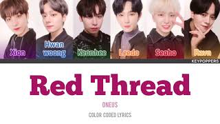 ONEUS (원어스) – &#39;Red Thread&#39; (붉은 실) Legendado PT-BR (Color Coded Lyrics HAN|PT|HOM)