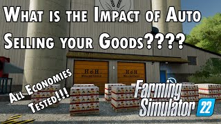 Is auto selling goods  in Farming Simulator 22 good or bad?