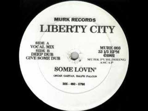 Liberty City - Some Lovin' [1992]