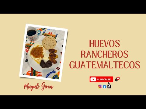 HUEVOS RANCHEROS GUATEMALTECOS