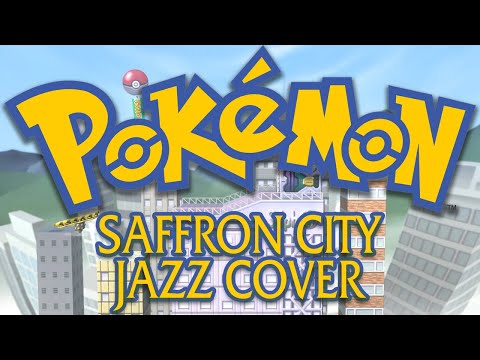 Saffron City (Pokemon G/S/C) Jazz Cover