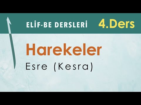 Harekeler - Esre (Kesra) | Elif-Be Dersleri 04 - Mehmet Emin Yiğit