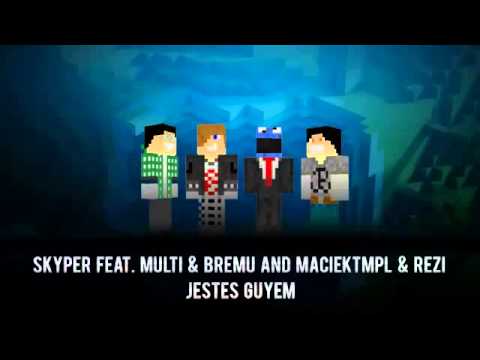 SkypeR feat. Multi, Bremu, MaciekTMPL & ReZi - Jesteś Guyem.