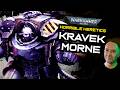 KRAVEK MORNE: The Architect of Ruin | Warhammer 40k Lore