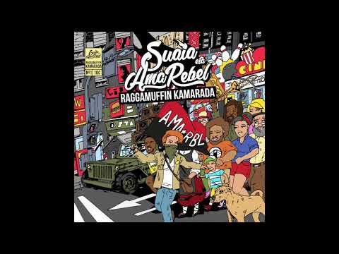 Suaia eta Ama Rebel - Kriston Town