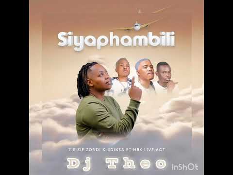 Dj Theo - Siyaphambili x Bhampa