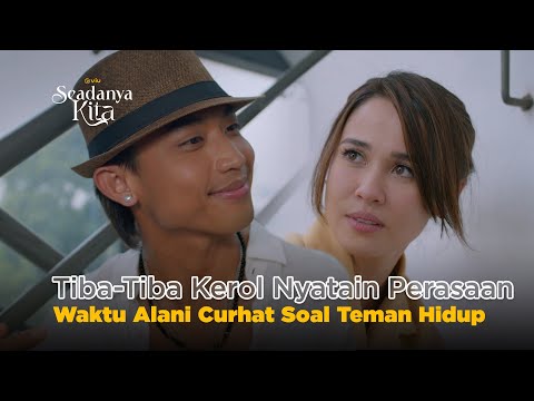 Cieee, Alani Otw Punya Suami Baru Nih~ 🤭 | Seadanya Kita | Emma Maembong, Mierul Aiman