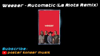 Weezer - Automatic (La Riots Remix) OST GT5