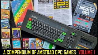 A Compendium of Amstrad CPC Games: Volume 1 - Book Review