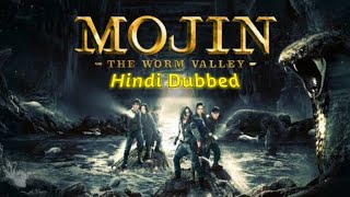 Mojin: The Worm Valley (2018) Hindi Dubbed Full HD