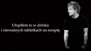 Ed Sheeran - Save Myself (Tłumaczenie PL)