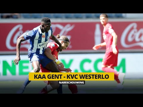 Nabeschouwing • Gent 2 - 1 KVC Westerlo (07.08.2022)
