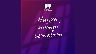 Download lagu Hanya Mimpi Semalam mp3 Download lagu Hanya Mimpi Semalam mp3