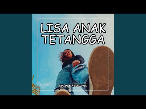 LISA ANAK TETANGGA
