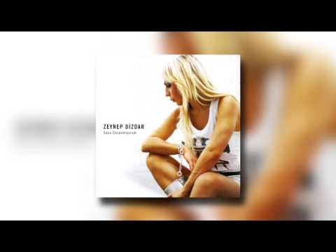 Zeynep Dizdar - Sana Güvenmiyorum