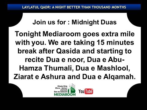 LAYLATUL QADR | MIDNIGHT DUAS PROGRAM