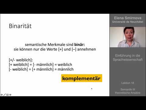 Einführung in die Sprachwissenschaft: Thema 18 - Semantik: Theorien