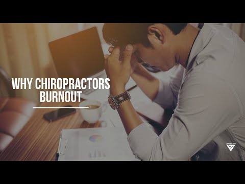 Episode 68: Why Chiropractors Burnout