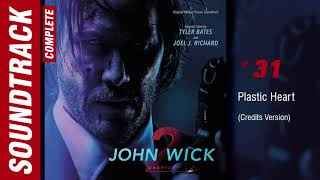 John Wick: Chapter 2 - 31 Plastic Heart [Credits Version] (Complete Soundtrack)