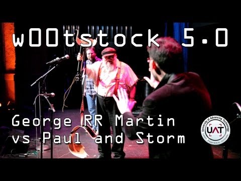 W00tstock 5.0 - George RR Martin vs. Paul and Storm