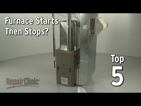 Why Does My Gas Furnace Start Then Stop After a Few Minutes? | DIY Repair Clinic