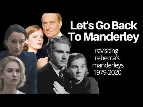 Revisiting All Rebecca's Manderleys 1979-2020