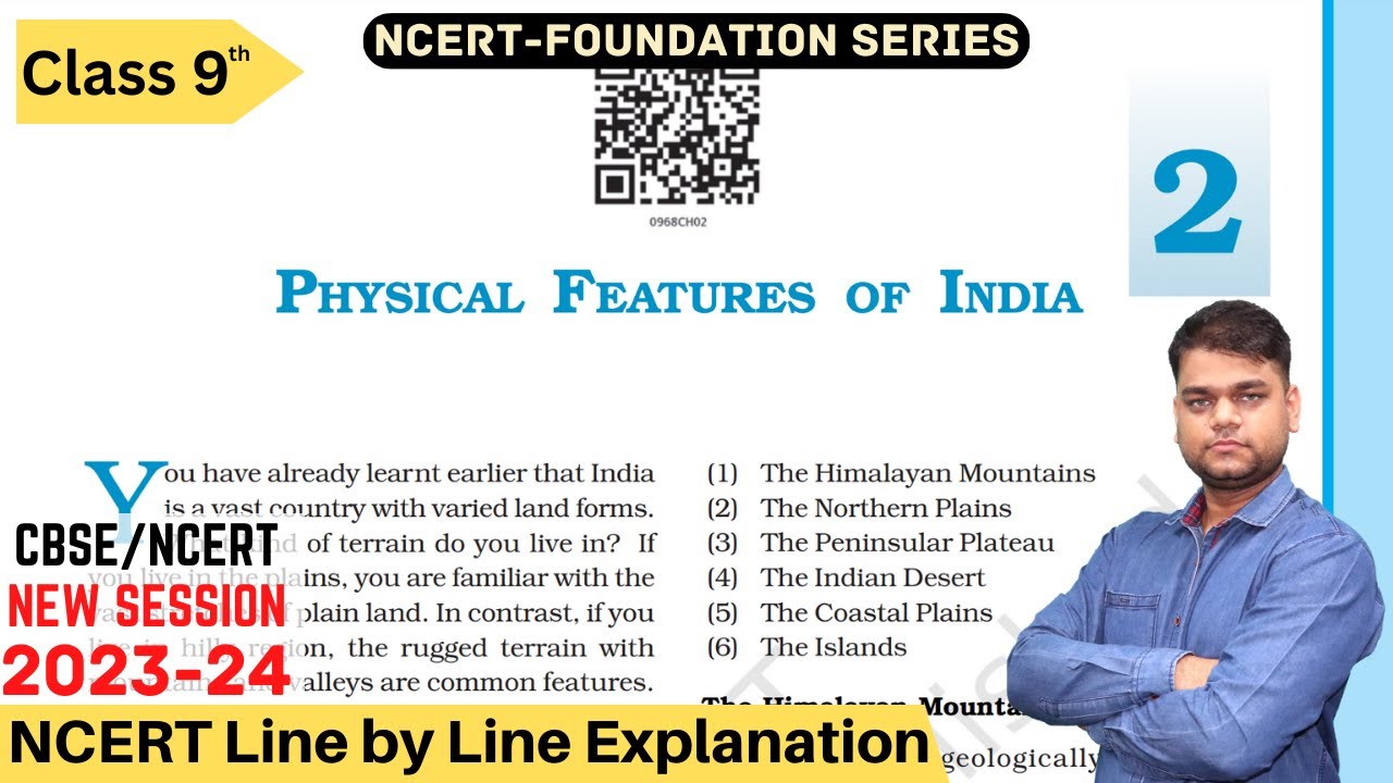 Class 9 Geography Chapter 2 : Physical Features of India [Full Chapter]