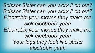 Scissor Sisters - Electrobix Lyrics
