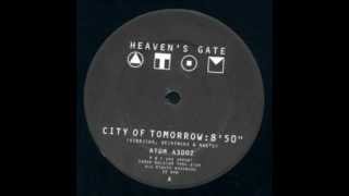 Heaven's Gate - City Of Tomorrow (Hardtrance 1994)
