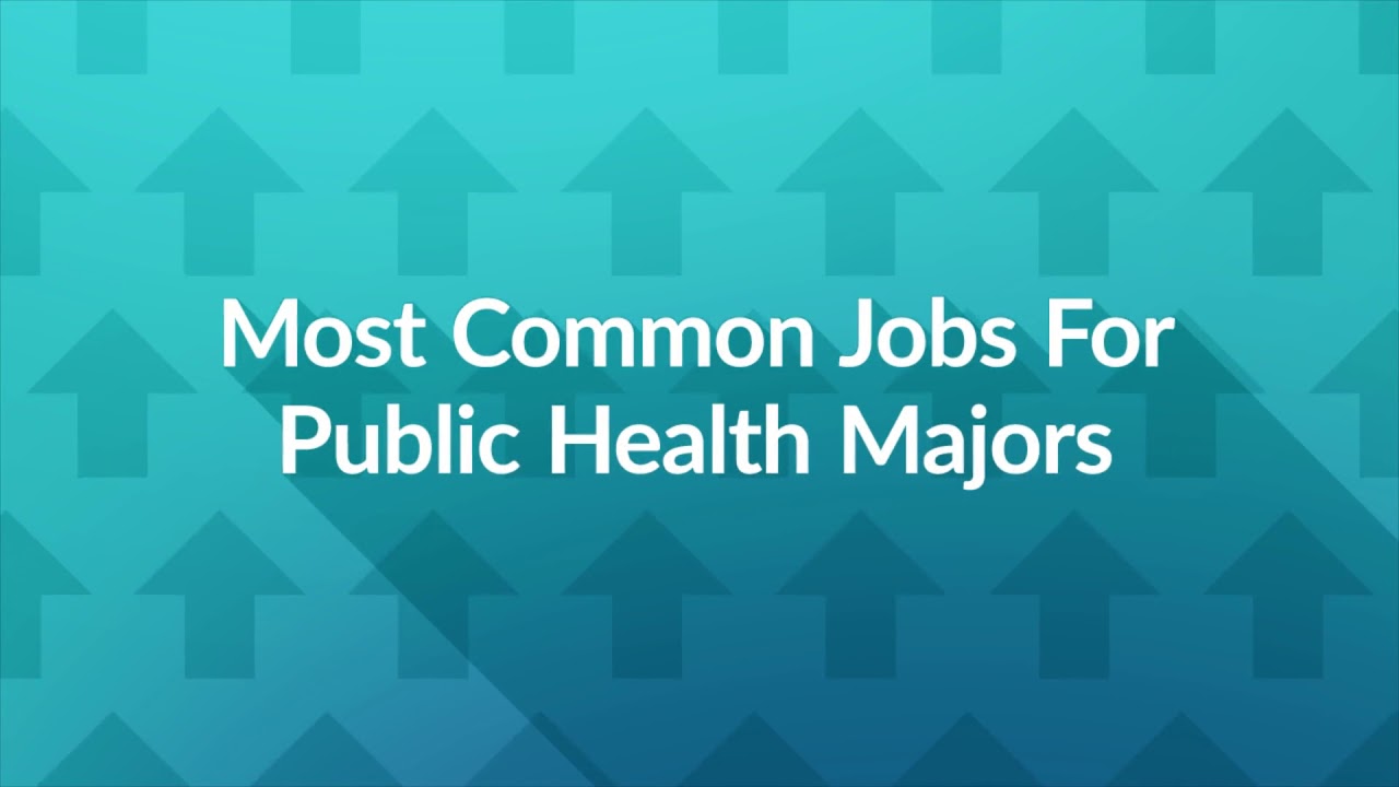 12 Jobs for Public Health Majors