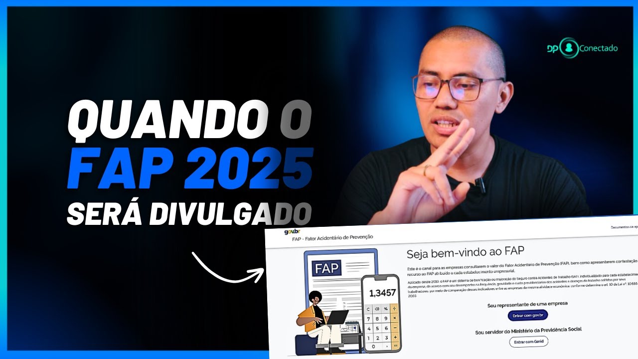 FAP 2025 SERÁ DIVULGADO A PARTIR DO DIA 30/09 - PORTARIA MPS/MF Nº 4/2024