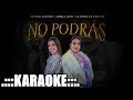 Eugenia Quevedo, Angela Leiva No podras ( KARAOKE PREM ♪ )
