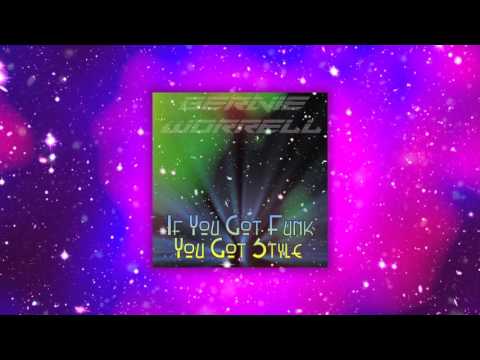 If You Got Funk You Got Style video