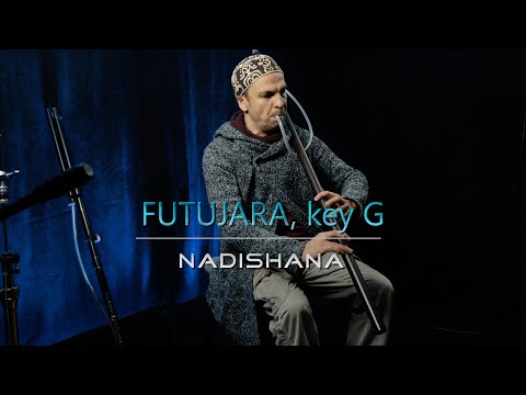 Futujara G played by Nadishana