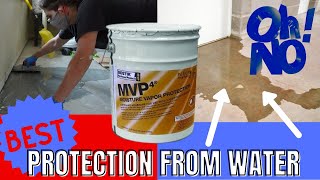 HOW TO MOISTURE SEAL CONCRETE FLOOR, WET SUBLOOR, MOISTURE PROBLEMS WITH FLOORING, BOSTIKS MVP4