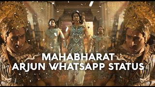 Mahabharat - Arjun Whatsapp Status  Mahabharat wha