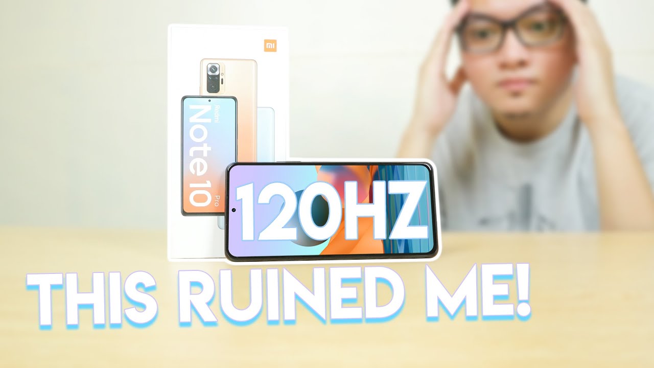 The Xiaomi Redmi Note 10 Pro Ruined Me!