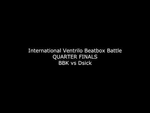 BBK vs Dsick 1/4 Finals International Ventilo Beatbox Battle