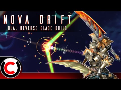 Lance, But Harder! The Dual Reverse Blade Build - Nova Drift