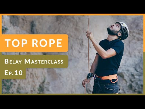 How to Belay - Top Rope | Ep.10