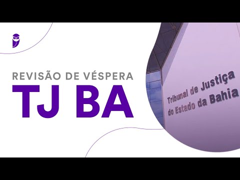 Revisão de Véspera TJ BA