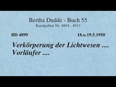 BD 4899 - VERKÖRPERUNG DER LICHTWESEN .... VORLÄUFER ....