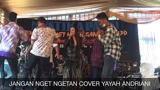 Download lagu Jangan Nget Ngetan Cover Yayah Andriani... mp3