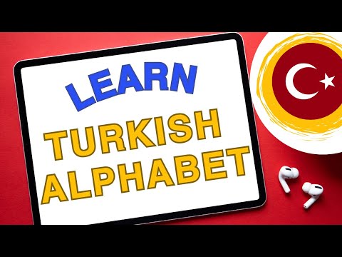 Master the Turkish Alphabet: A Fun and Easy Guide to Learning Turkish Letters!